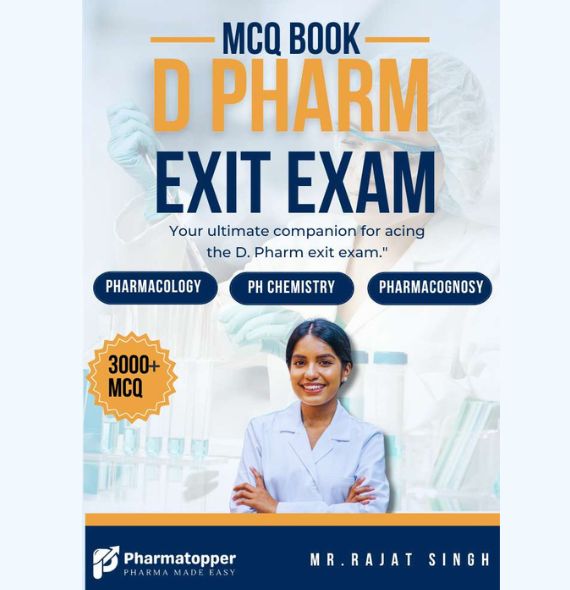 A Question Bank for D. Pharm Exit Exam